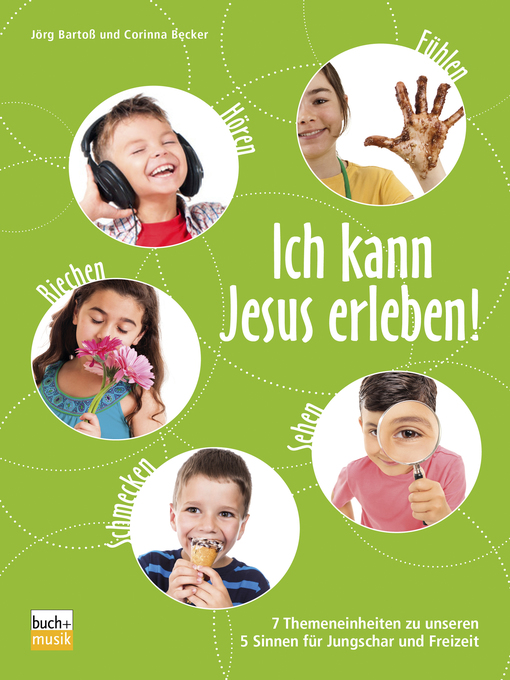 Title details for Ich kann Jesus erleben! by Jörg Bartoß - Available